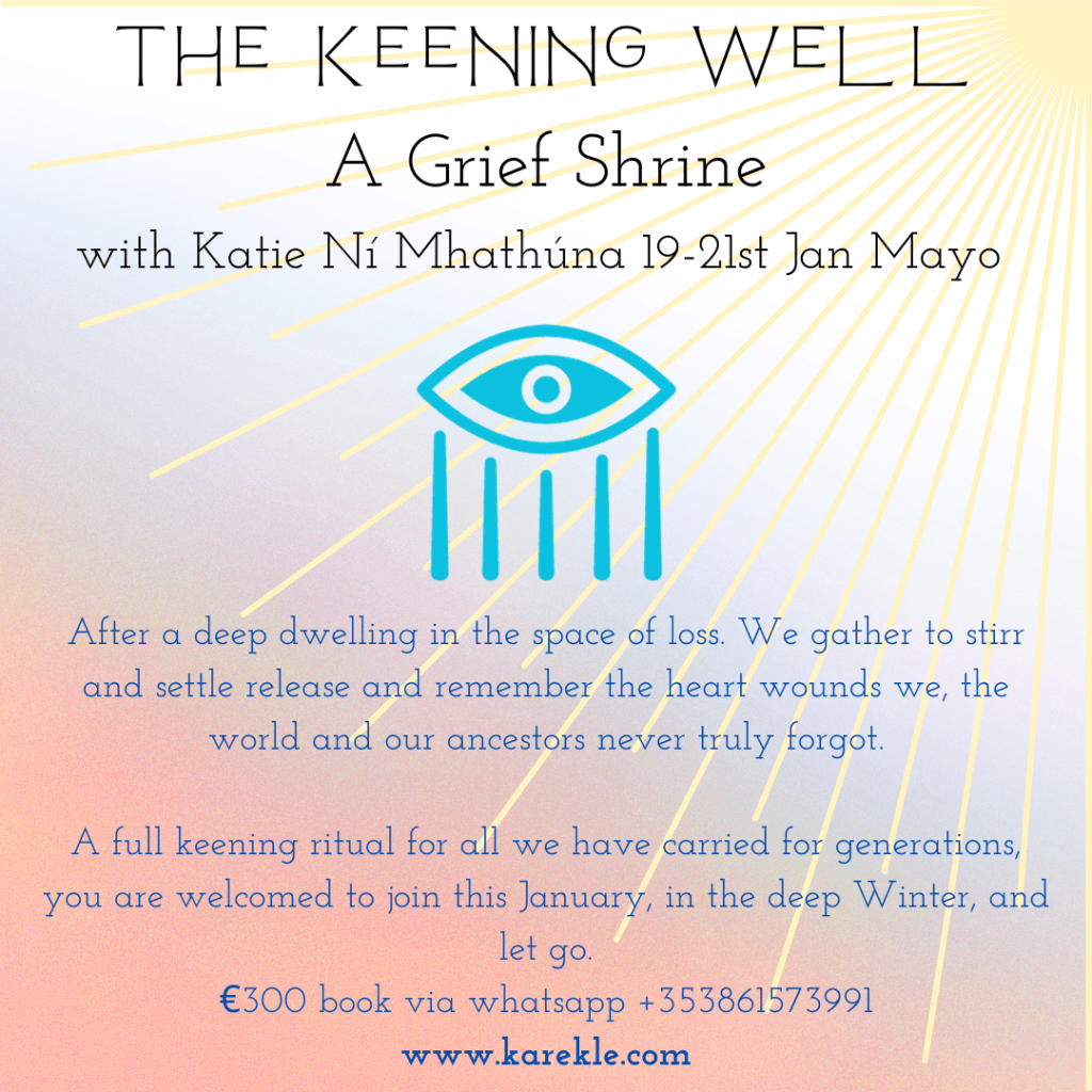 The Keening Well January 19th-21st&nbsp;2024