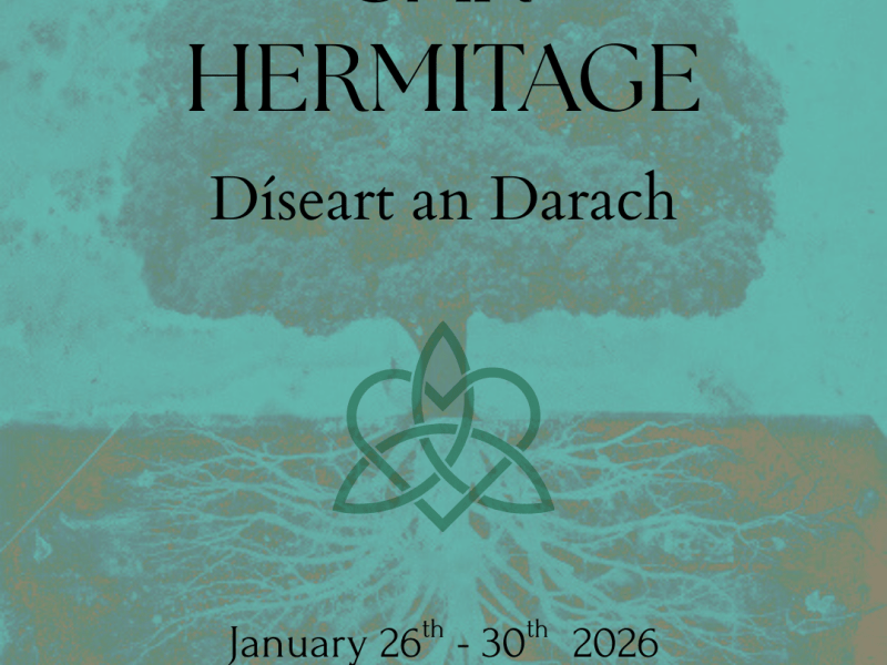 THE OAK HERMITAGE 26-30th Jan&nbsp;2026